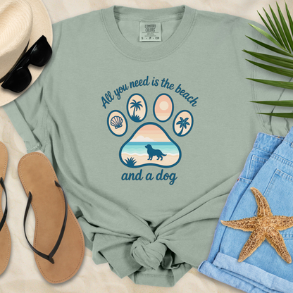 All You Need Is The Beach and a Dog  T-Shirt