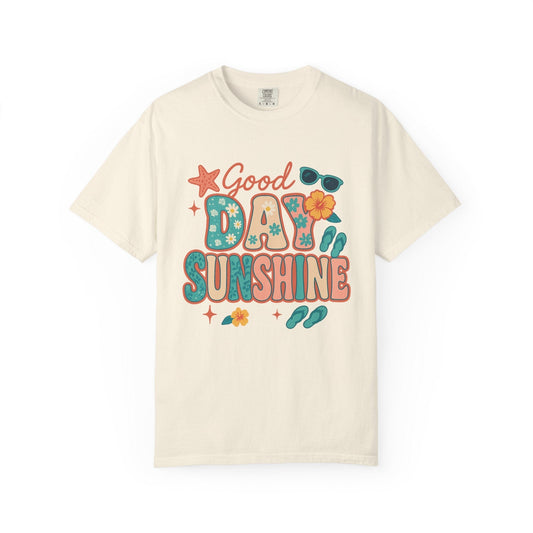 Good Day Sunshine T-shirt