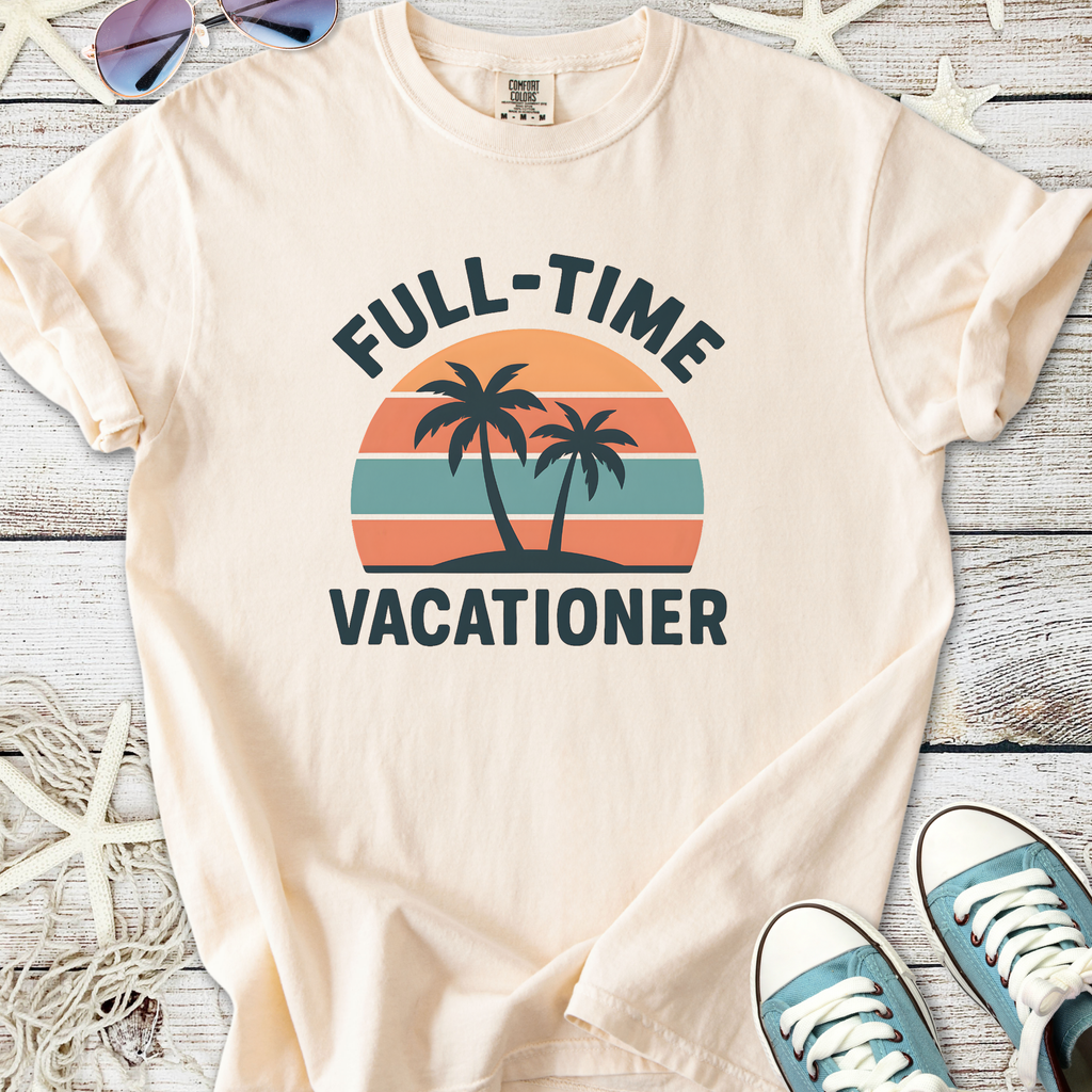 Beige t-shirt with 'Full-Time Vacationer' graphic and palm trees, perfect for summer wear.