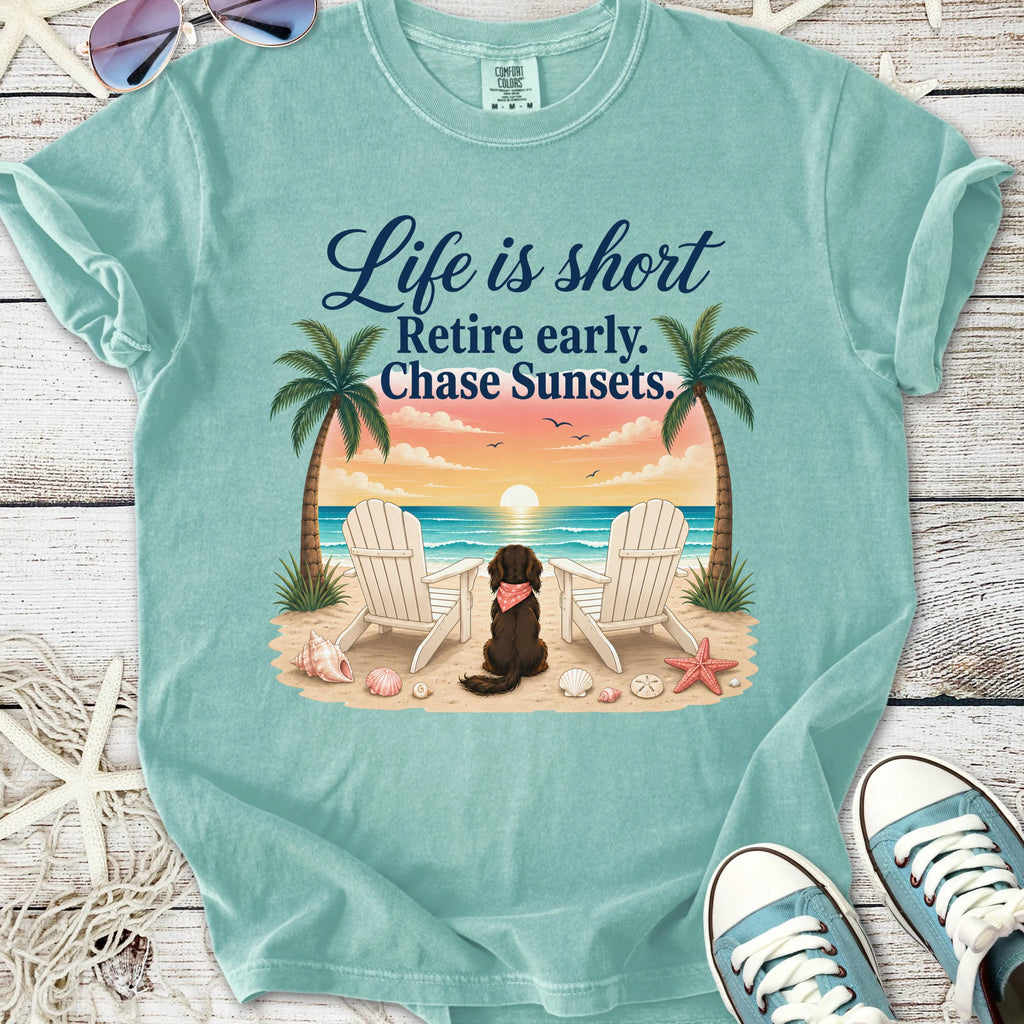 Life Is Short - Retire Early T-Shirt