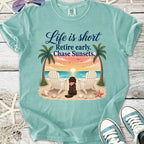 Life Is Short - Retire Early T-Shirt