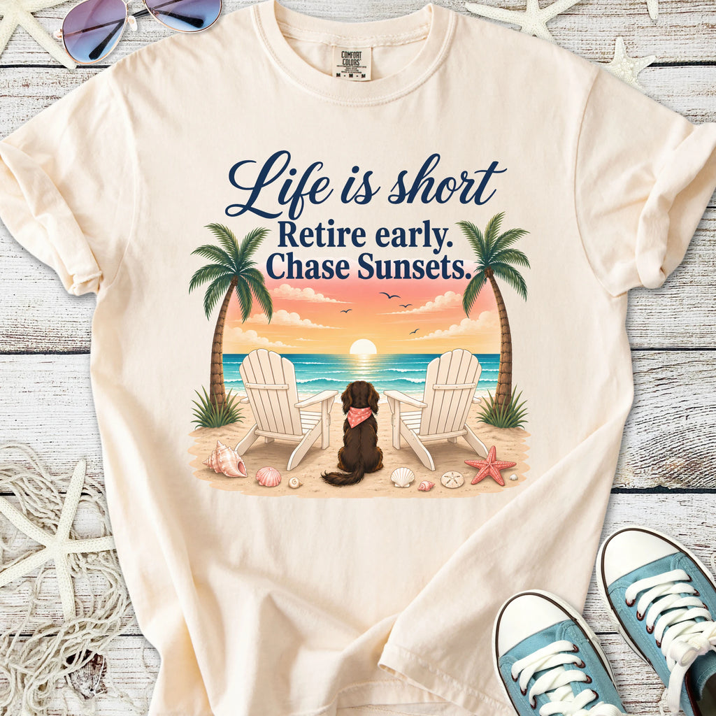 Life Is Short - Retire Early T-Shirt
