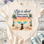 Life Is Short - Retire Early T-Shirt